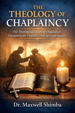 THE THEOLOGY OF CHAPLAINCY