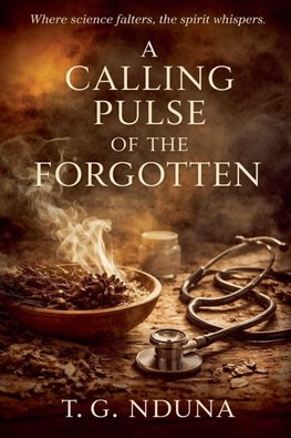 A Calling Pulse of the Forgotten