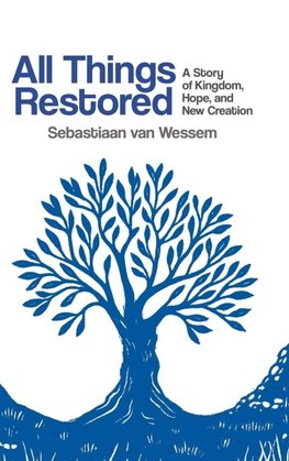 All Things Restored