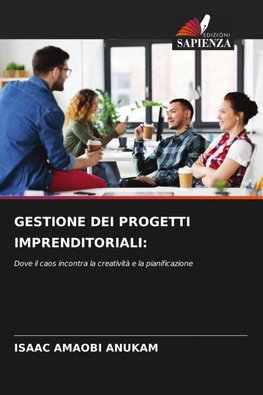 GESTIONE DEI PROGETTI IMPRENDITORIALI: