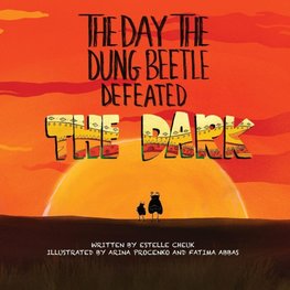 The Day the Dung Beetle Defeated the Dark