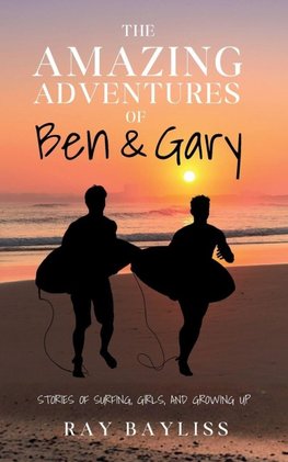 The Amazing Adventures of Ben & Gary