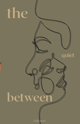 The Quiet Between