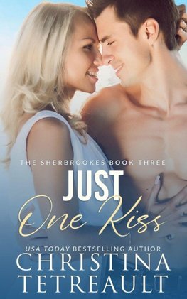 Just One Kiss