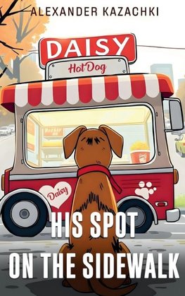 His Spot on the Sidewalk