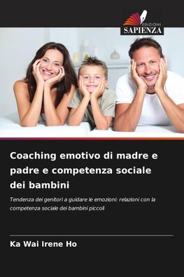 Coaching emotivo di madre e padre e competenza sociale dei bambini