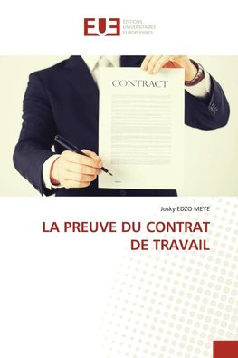 LA PREUVE DU CONTRAT DE TRAVAIL