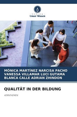 QUALITÄT IN DER BILDUNG