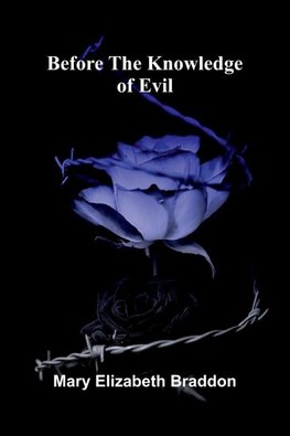 Before The Knowledge Of Evil