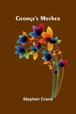 George's Mother