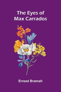 The Eyes of Max Carrados