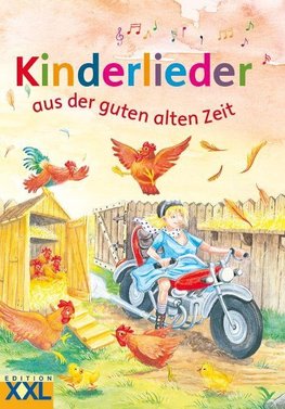 Kinderlieder aus der guten alten Zeit