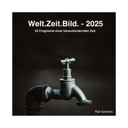 Welt.Zeit.Bild. - 2025