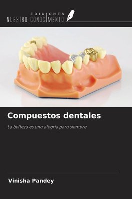 Compuestos dentales