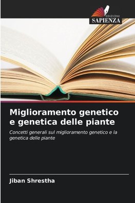Miglioramento genetico e genetica delle piante