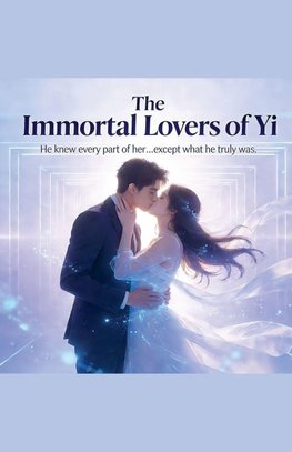 The Immortal Lovers of Yi