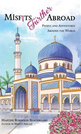 Misfits Further Abroad