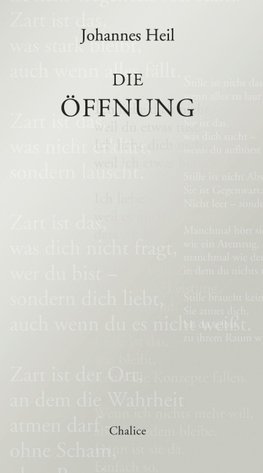 Die Öffnung