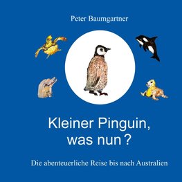 Kleiner Pinguin, was nun?