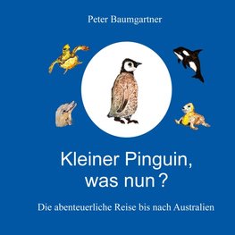 Kleiner Pinguin, was nun?