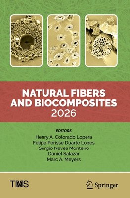 Natural Fibers and Biocomposites 2026