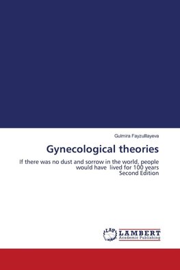 Gynecological theories