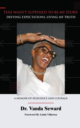 This Wasn't Supposed To Be My Story