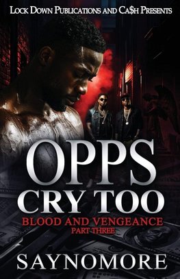 Opps Cry Too 3