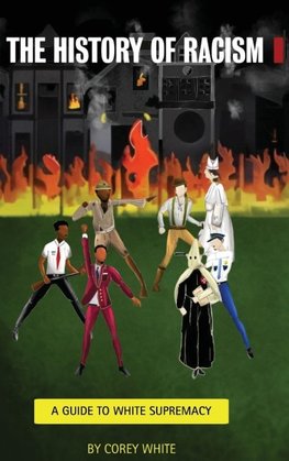 The History Of Racism