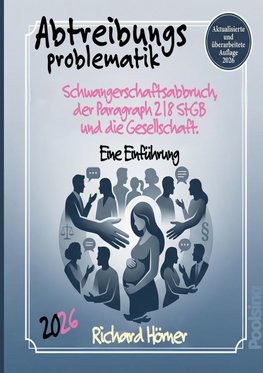 Abtreibungsproblematik 2026.