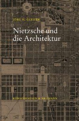 Nietzsche und die Architektur