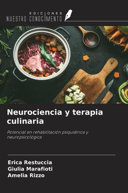 Neurociencia y terapia culinaria