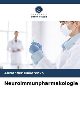 Neuroimmunpharmakologie
