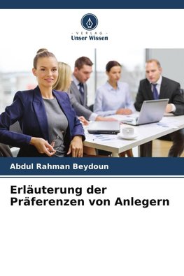 Erläuterung der Präferenzen von Anlegern