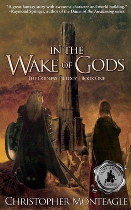 In the Wake of Gods