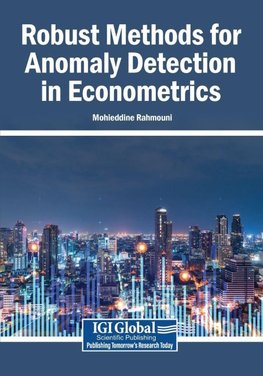 Robust Methods for Anomaly Detection in Econometrics