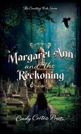 Margaret Ann and the Reckoning