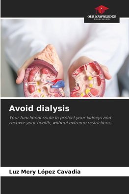 Avoid dialysis