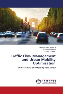 Traffic Flow Management and Urban Mobility Optimization
