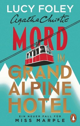 Mord im Grand Alpine Hotel
