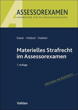 Materielles Strafrecht im Assessorexamen