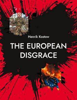 The European Disgrace