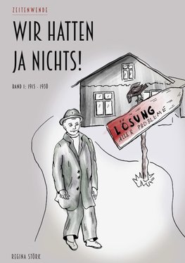 Wir hatten ja nichts