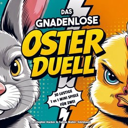 Das Oster-Duell