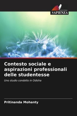 Contesto sociale e aspirazioni professionali delle studentesse