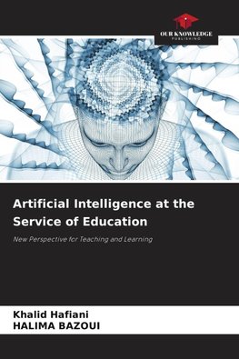 Artificial Intelligence at the Service of Education
