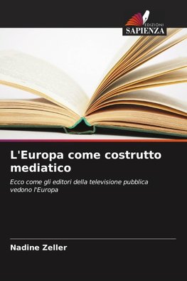L'Europa come costrutto mediatico