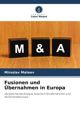 Fusionen und Übernahmen in Europa