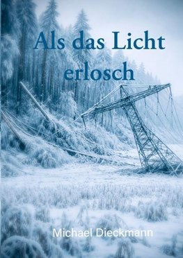 Als das Licht erlosch
