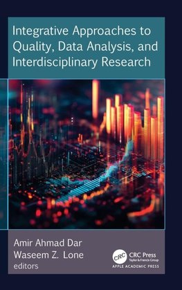 Integrative Approaches to Quality, Data Analysis, and Interdisciplinary Research
